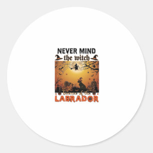 Sticker Rond Sorcière, n'importe quoi, Labrador Méfiez-vous de