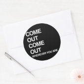 STICKER ROND SORTEZ PARTOUT OÙ VOUS ÊTES (Enveloppe)