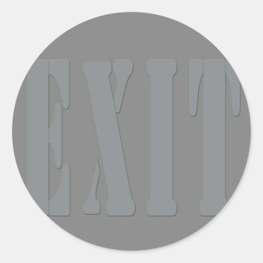 STICKER ROND SORTIR SIGN GRAY (Devant)