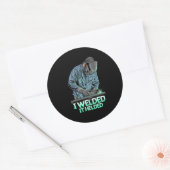 Sticker Rond Soudeur soudé Il A Aidé (Enveloppe)