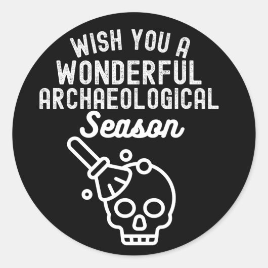 Sticker Rond Souhaitez-vous une merveilleuse saison archéologiq (Devant)