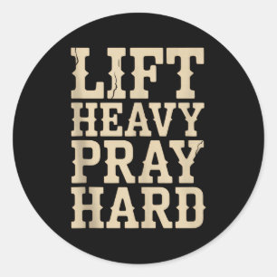 Sticker Rond Soulever Lourds Prier Fort Gym Cadeau Chrétien Jés