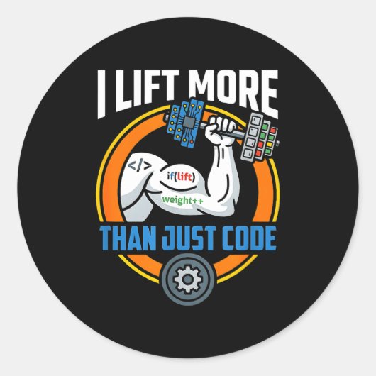 Sticker Rond Soulever plus que du code drôle programmeur dévelo (Devant)