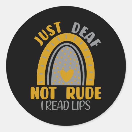 Sticker Rond Sourd Pas Rude Arc-en-ciel Sourde Sensibilisation  (Devant)