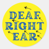 Sticker Rond Sourde droite oreille dure de l'ouïe surdité (Devant)