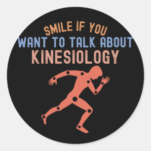 Sticker Rond Souriez si vous voulez parler de kinésiologie