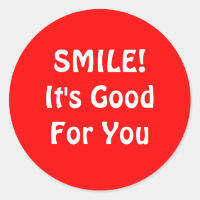 SOURIRE ! C'est bon pour toi. Red.