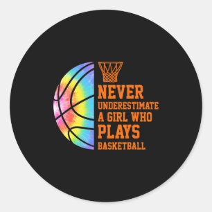 Sticker Rond Sous-estimer une fille qui joue au basket t shirt