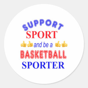 Sticker Rond Soutenez Le Sport Et Soyez Un Porteur De Basket-Ba