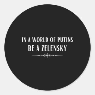 Sticker Rond Soutenez l'Ukraine dans un monde de Poutine, soyez