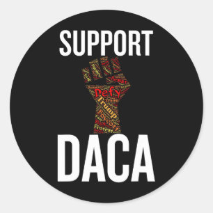 Sticker Rond Soutenir Daca Résister Graphique en détresse Antit
