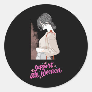 Sticker Rond Soutenir toutes les femmes 1