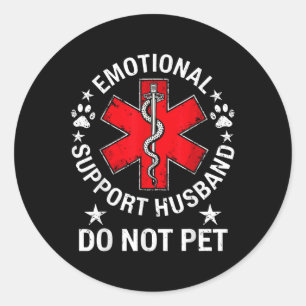 Sticker Rond Soutien émotionnel Mari ne pas animal de compagnie