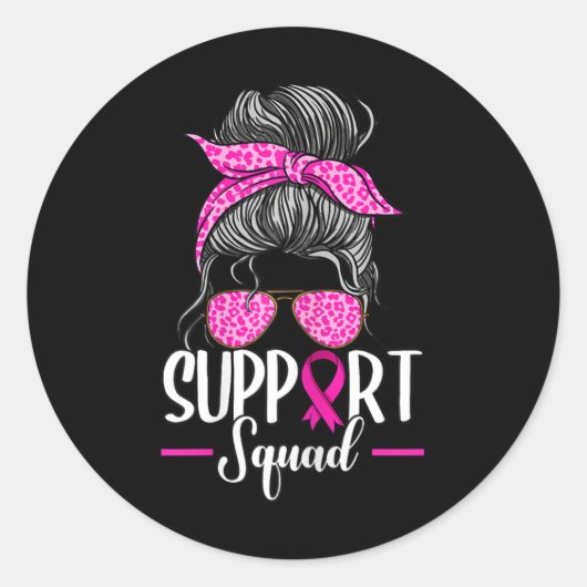 Sticker Rond Soutien Squad Messy Bun Sensibilisation au cancer  (Devant)
