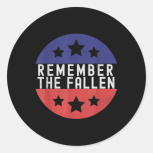 Sticker Rond Souvenez-vous de la Fallen _ Memorial Day
