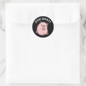 Sticker Rond Sow What Funny Sassy Pig Pun Dark BG (Sac)