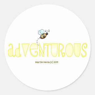 Sticker Rond Soyez aventureux - Un mot positif
