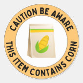 Sticker Rond Soyez Conscient Que Cet Article Contient Du Maïs (Devant)