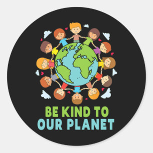 Sticker Rond Soyez Gentil À Notre Planète Jour des terres Enfan