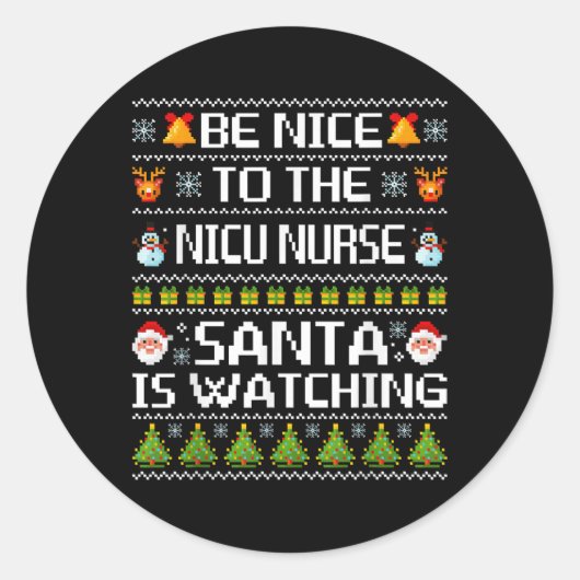 Sticker Rond Soyez Gentil Avec L'Infirmière Nicu Père Noël Rega (Devant)