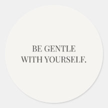Soyez Gentil Avec Vous-Même Série d'Encouragement