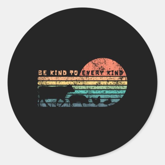Sticker Rond Soyez Gentils Avec Tout Type De Distorsion (Devant)