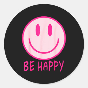 Sticker Rond Soyez heureux années 70 80 sourire rose visage heu