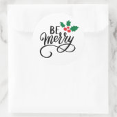 Sticker Rond Soyez Joyeux (Sac)