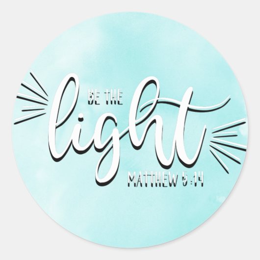 Sticker Rond Soyez la Lumière Matthieu 5:14 (Devant)