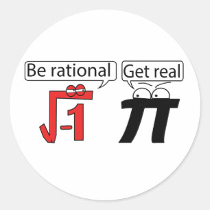Sticker Rond Soyez Rationnel ! Réel !