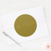 Sticker Rond Soyez simple (Enveloppe)