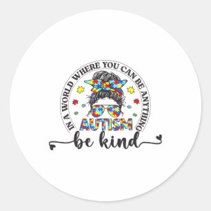 Sticker Rond Soyez Sourds Bun Filles Enfants Sensibilisation su