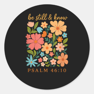 Sticker Rond Soyez Toujours Et Connaissez Le Psaume Floral 46 1