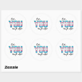 Sticker Rond Soyez vous ils s'adapteront (Feuille)
