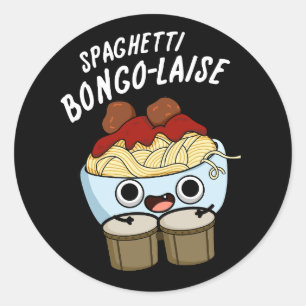 Sticker Rond Spaghetti Bongolaise Funny Food Pun Dark BG