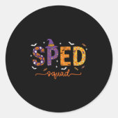 Sticker Rond Sped Squad Team Special Education Teacher Hallowee (Devant)