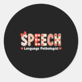 Sticker Rond Speech Language Pathologist Valentines Day Slp The (Devant)