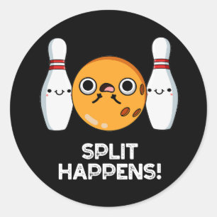 Sticker Rond Split Happy Drôle Bowling Pun Dark BG