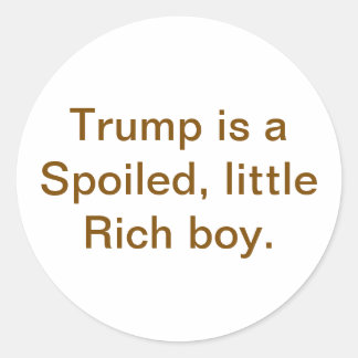 Sticker Rond Spoiled little Trump Hankamer Artjunkhaus Comic Aw