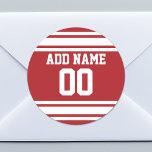 Sticker Rond Sports Jersey with Your Name and Number<br><div class="desc">Red and White colors — If you are a Fantasy Football Team owner,  make your own products and show off to your friends ! Or - Do you play High School Football and want a memento ? This jersey design is perfect for anyone playing sports.</div>