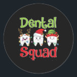 Sticker Rond Squad Tooth Christmas Tshirt Dental Assistant Cade<br><div class="desc">Squad Tooth Christmas Tshirt Dental Assistant Cadeaux</div>