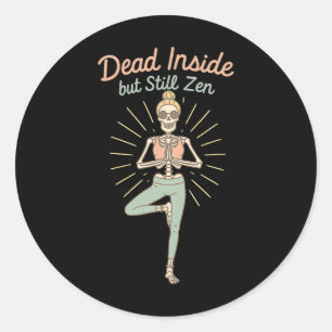 Sticker Rond Squelette Méditation Yoga Drôle Dead Inside Meme H