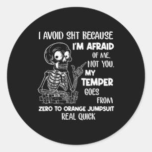 Sticker Rond Squelette que j'évite parce que j'ai peur de moi e
