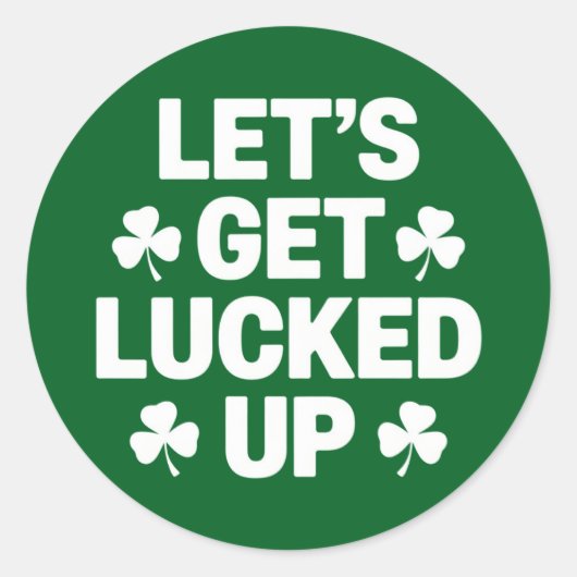 Sticker Rond St Patrick's Day Faisons chanceler Irlandais Clove (Devant)