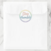 Sticker Rond Stay Humble Pastel Quote Circle design  (Sac)