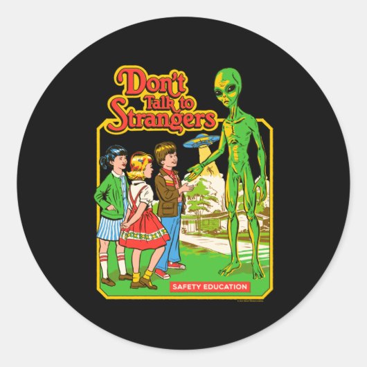 Sticker Rond Steven Rhodes Don't Talk To Strangers Alien Retro (Devant)
