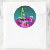 Sticker Rond Stickers, Vins Un Peu, Tu te sentiras mieux (Sac)