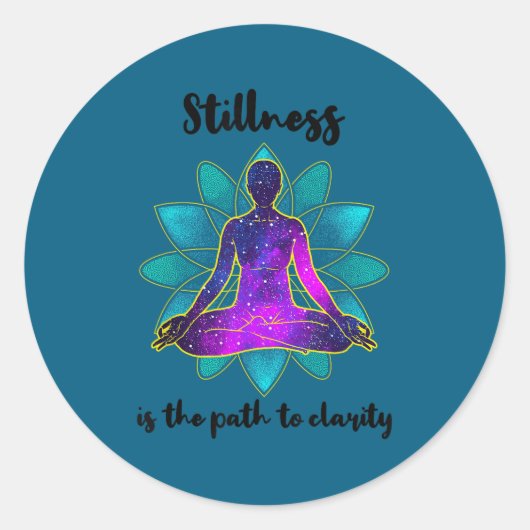 Sticker Rond Stillness Is The Path To Clarity Gratitude Motivat (Devant)