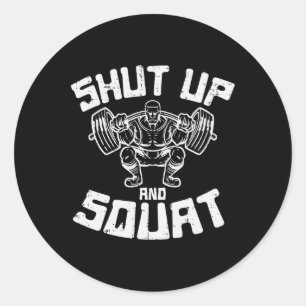 Sticker Rond Stout d'entraînement Squat Funny Gym Powerlift Jou