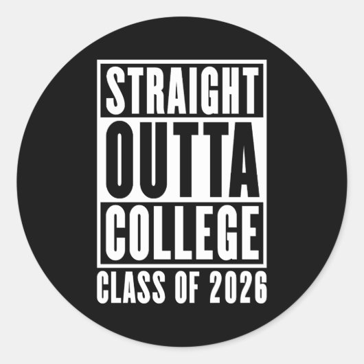 Sticker Rond Straight Outta College Classe de 2026 (Devant)